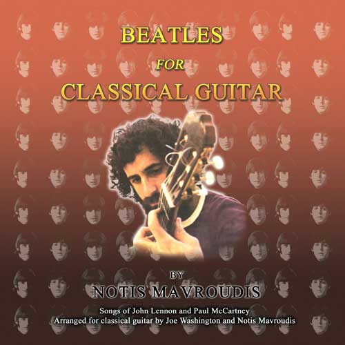 Νότης Μαυρουδής: Beatles for Classical Guitar<BR><FONT size=1>[κυκλοφορίες - cd κιθάρας]</FONT>